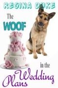 The Woof in the Wedding Plans